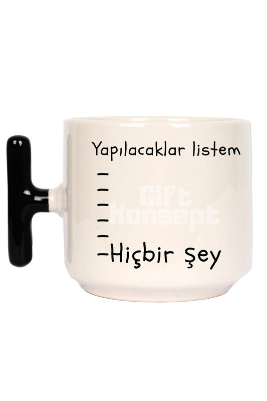 Yapılacaklar Listem Baskılı Komik Siyah T Kulp Latte Fincanı Kupa Bardak