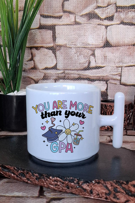 You are more than your GPA Komik Motivasyon Hediyelik Baskılı T Kulplu Latte Fincanı Kupa Bardak