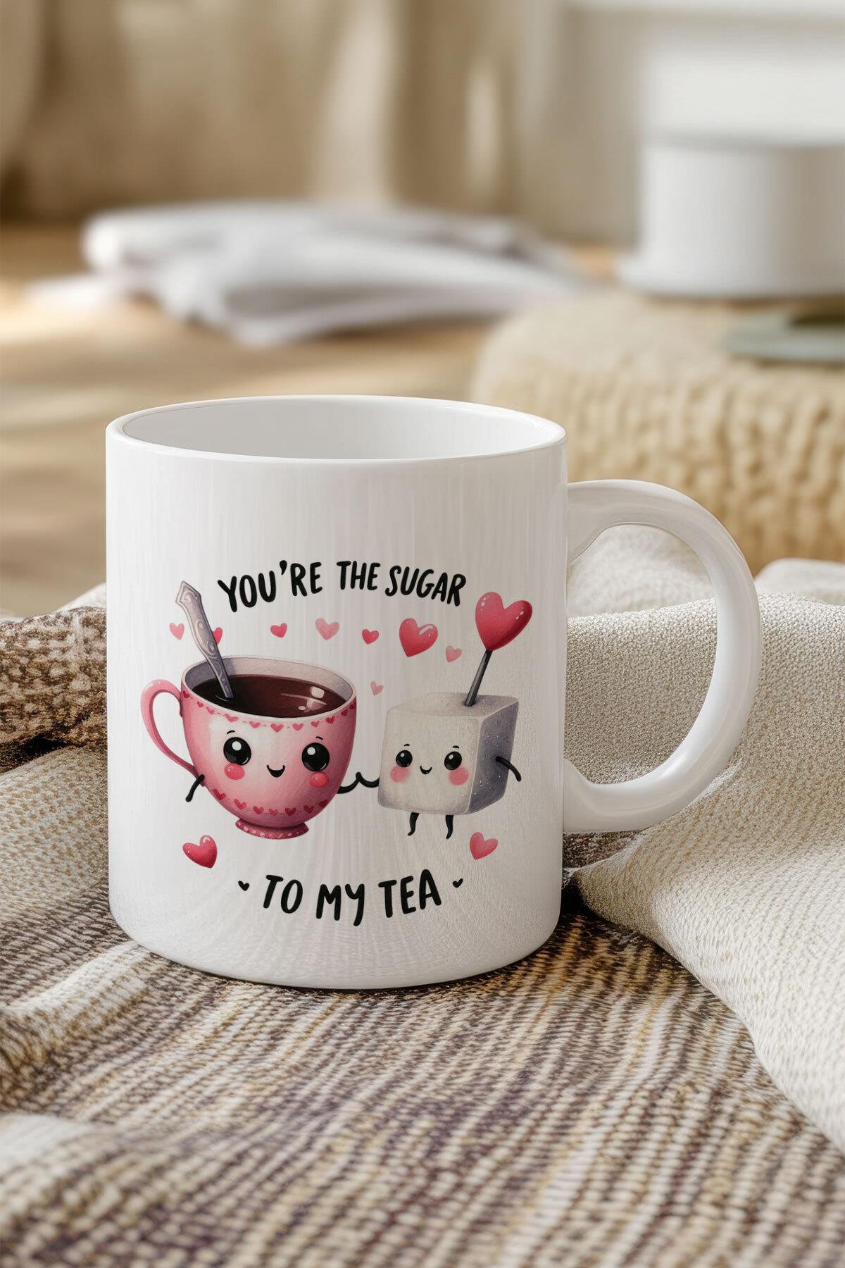 You're The Sugar To My Tea Sevgiliye Hediye Komik Baskılı Sevgili Kupa Bardak