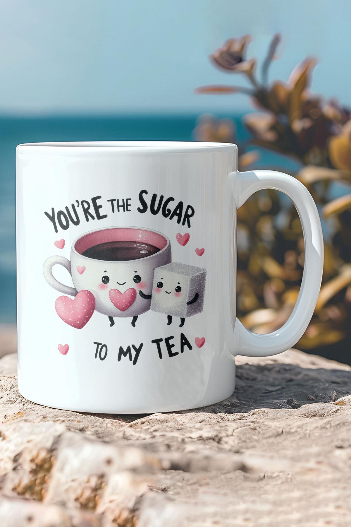 You're The Sugar To My Tea Sevgiliye Hediye Komik Baskılı Sevgili Kupa Bardak